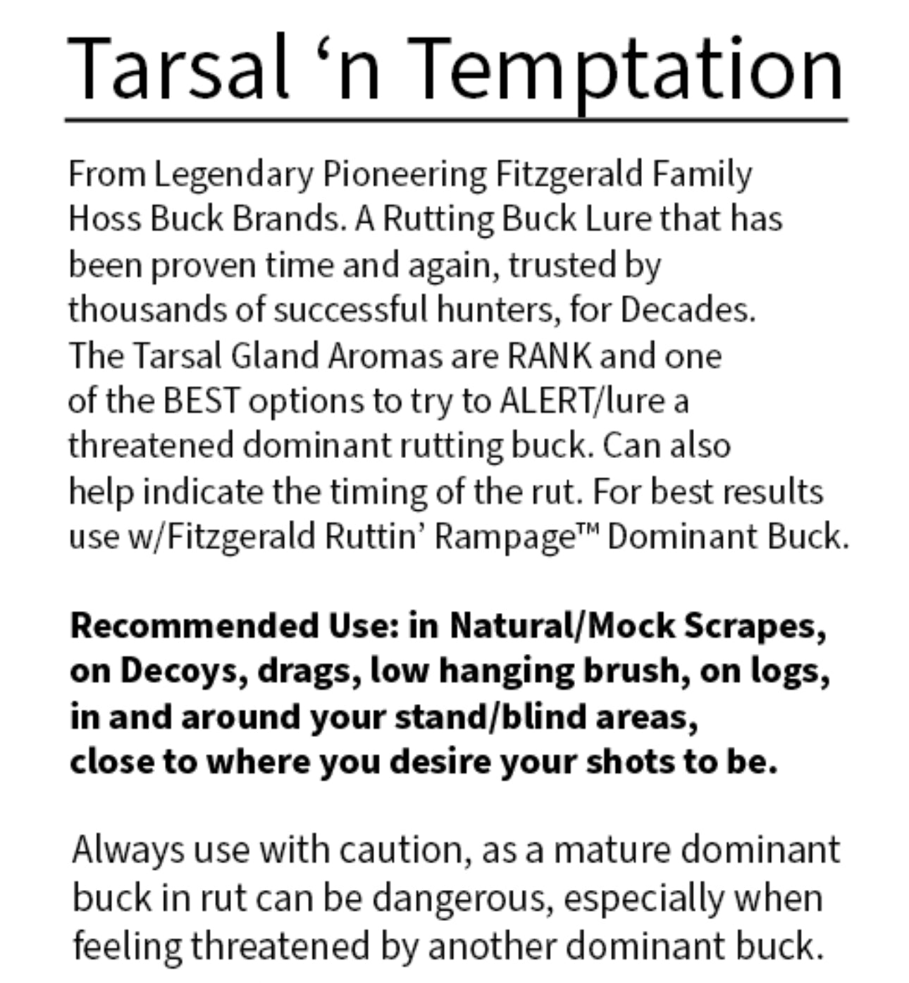 TARSAL N TEMPTATION GLANDULAR PREMIUM BUCK SCENT VERY LIMITED STOCK!