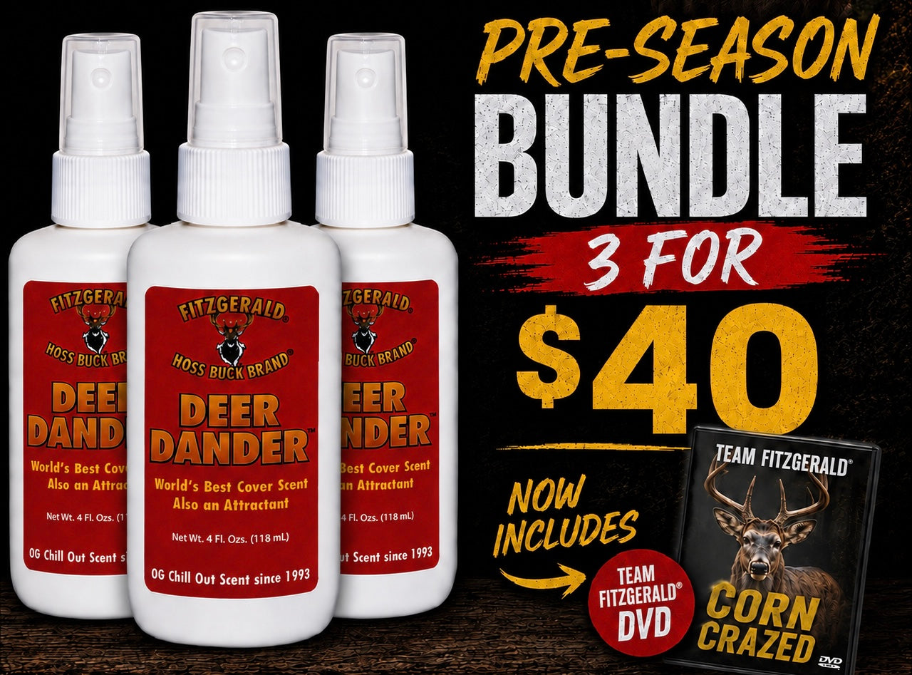 A Deer Dander 3 For $40 + Corn Crazed DVD + Decal Pre Season Deal