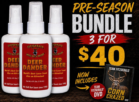 A DEER DANDER 3 FOR $40 PRE-SEASON BUNDLE INCLUDES DVD AND DECAL